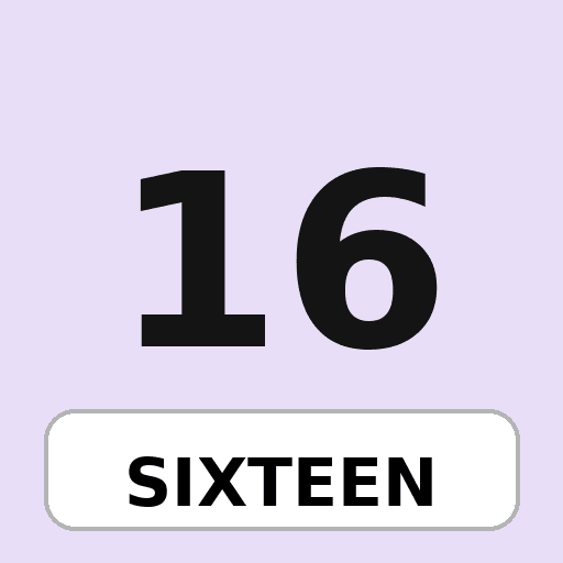 sixteen